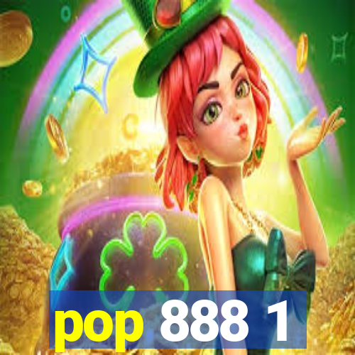 pop 888 1